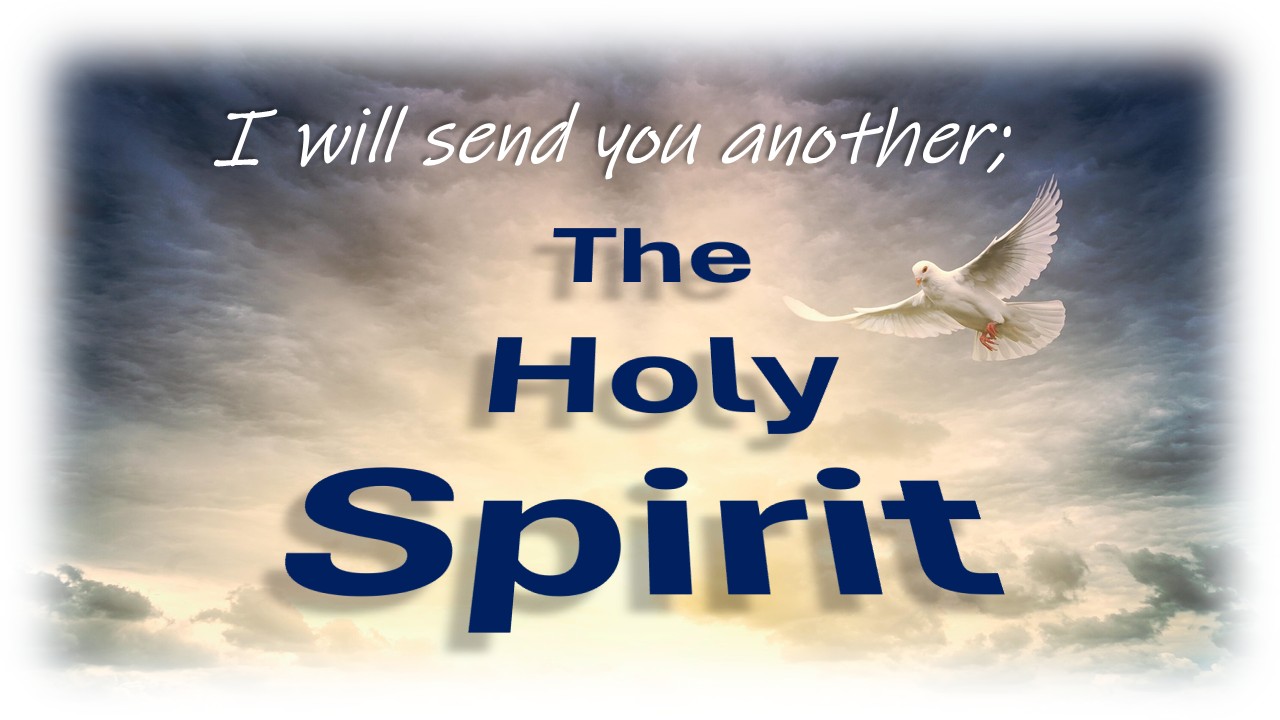 Holy Spirit Sermon Slide take 2